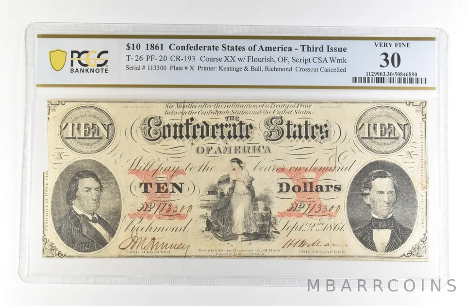 1861 $10 Confederate States Large Note T-26 PF-20 CR-193 VF 30 PCGS *4167