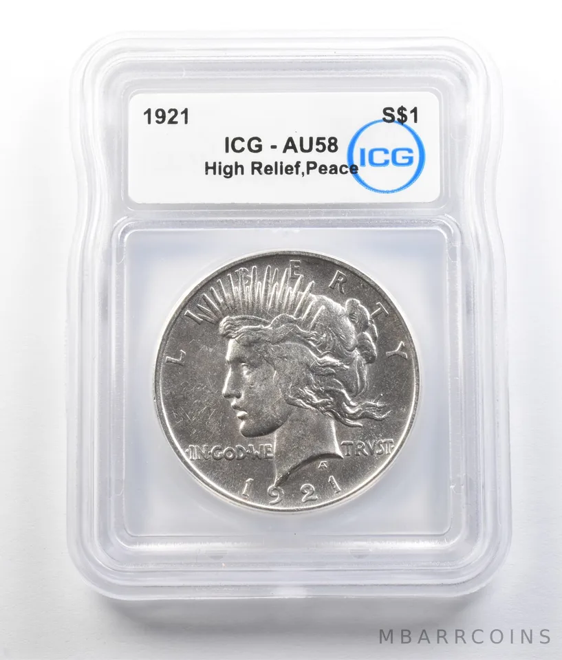 1921 Peace Silver Dollar High Relief AU58 ICG *9339