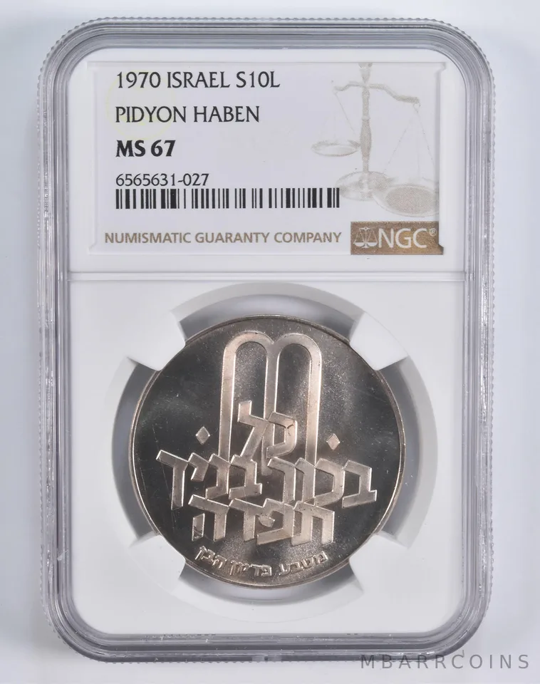 1970 Israel S10L Pidyon Haben 10 Lirot MS67 NGC