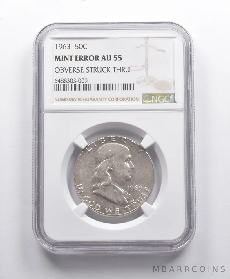 Mint Error AU55 1963 Franklin Half Dollar OBV Struck Thru NGC *8792