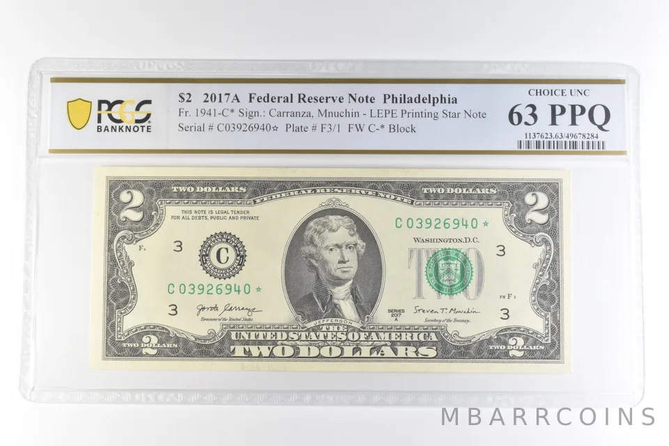 2017 A $2 Philadelphia PA FRN Fr#1941-C* LEPE Printed Star 63 PPQ PCGS *0683
