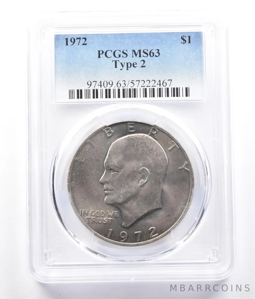 1972 Eisenhower $1 Type 2 MS63 PCGS *2681