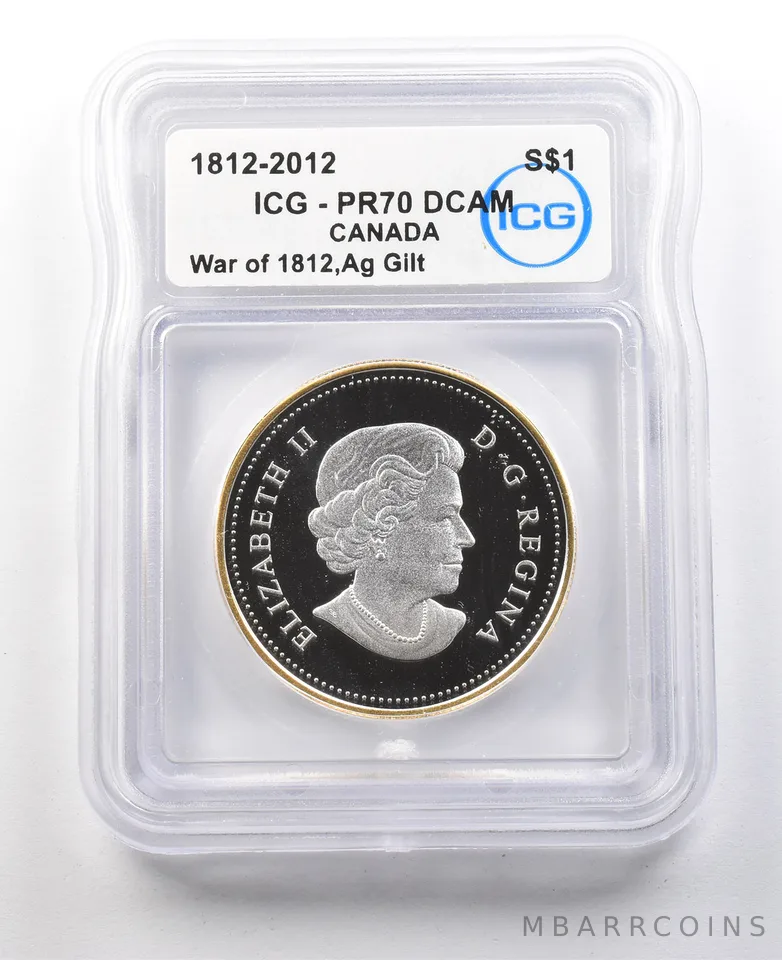 2012 Canada Silver Dollar Gilt War Of 1812 PR70 DCAM ICG *8774
