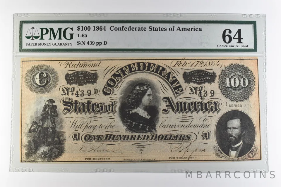 1864 $100 Confederate States of America T-65 Choice Uncirculated 64 PMG *0951