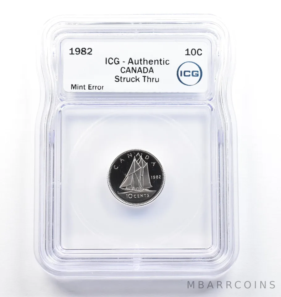 1982 Canada 10 Cents Mint Error Struck Thru Authentic ICG *9799