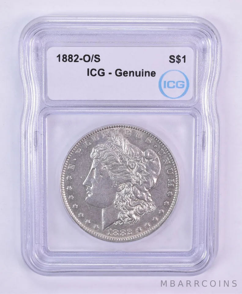 1882-O/S Morgan Silver Dollar Genuine ICG *2293