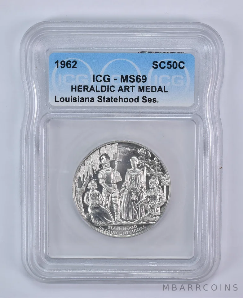 1962 So Called Half Dollar Louisiana Statehood Sesquicentennial MS69 ICG