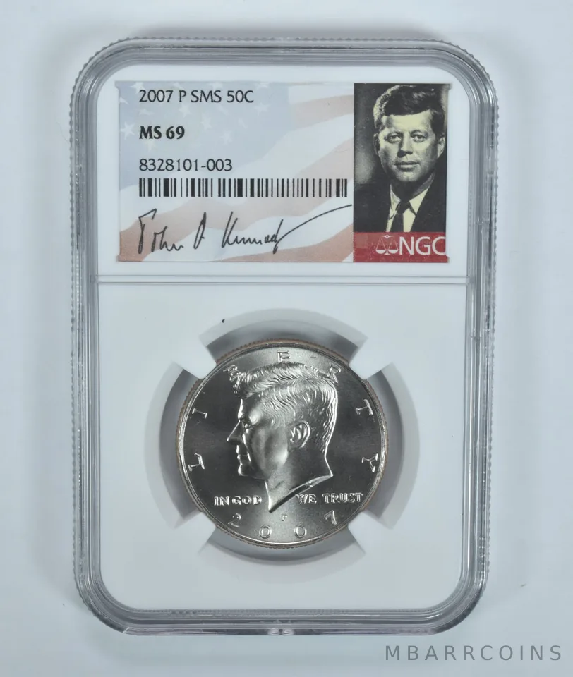 2007-P Kennedy Half Dollar SMS MS69 NGC Special Label