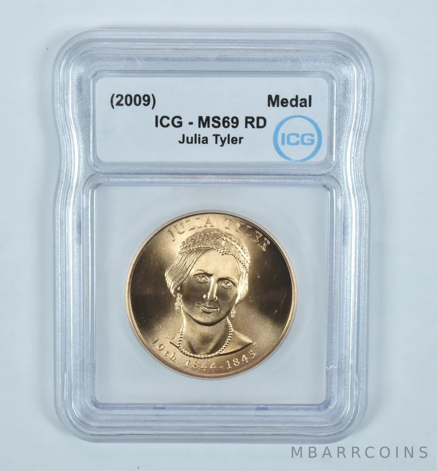 (2009) First Spouse Medal Julia Tyler MS69 RD ICG