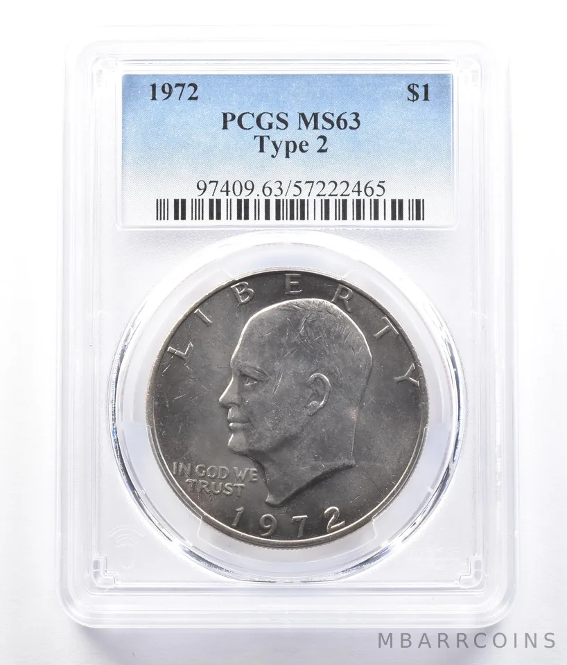 1972 Eisenhower $1 Type 2 MS63 PCGS *2679