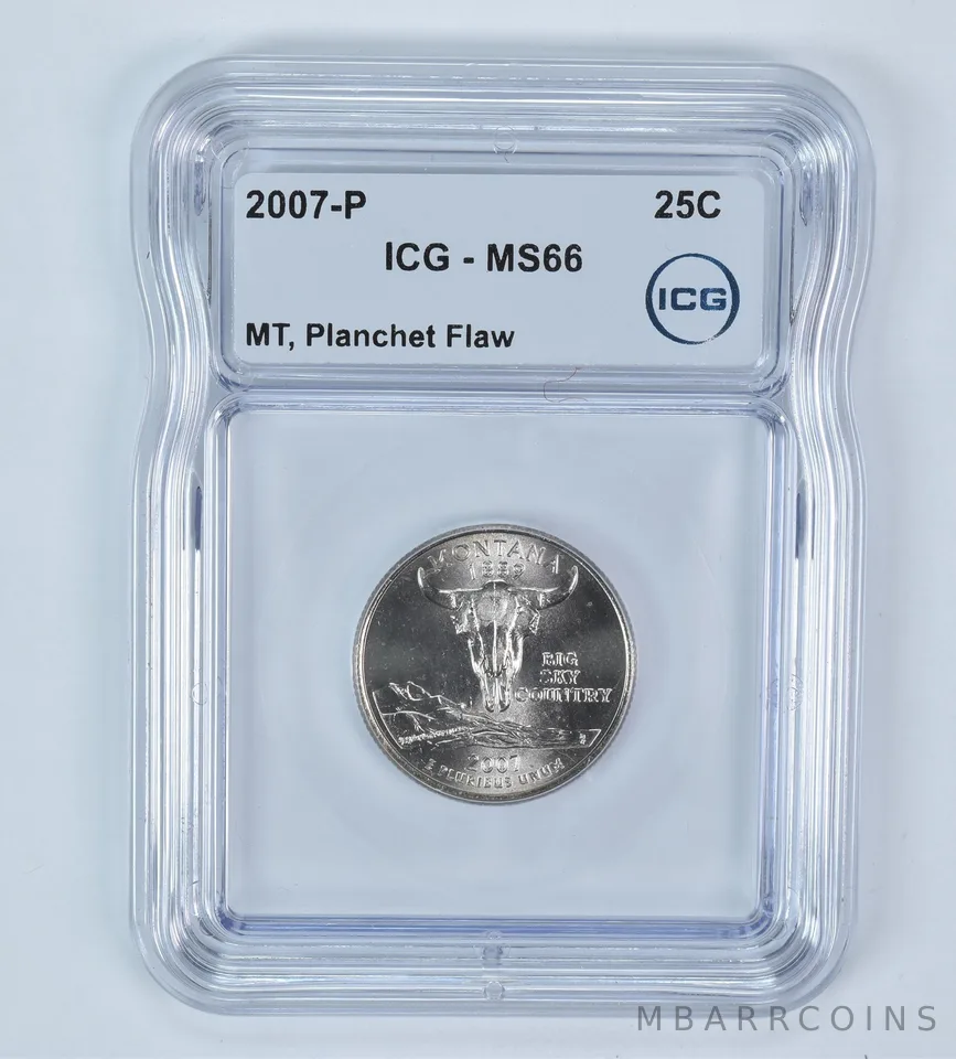 2007-P State Quarter Montana Mint Error Planchet Flaw MS66 ICG