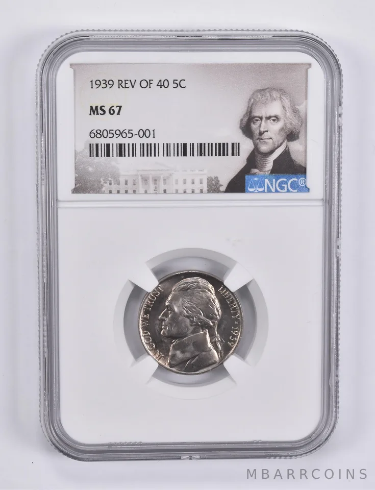 1939 Jefferson Nickel Reverse Of 40 MS67 NGC Special Label