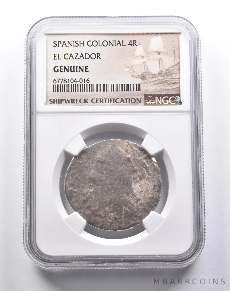 Genuine El Cazador Spanish Colonial 4 Reales NGC Shipwreck Certification *3685