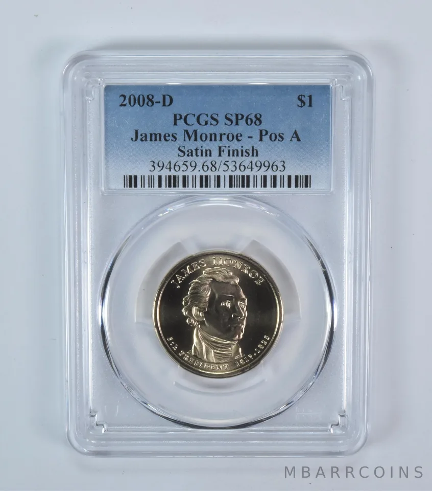 2008-D Presidential $1 James Monroe Satin Finish SP68 PCGS