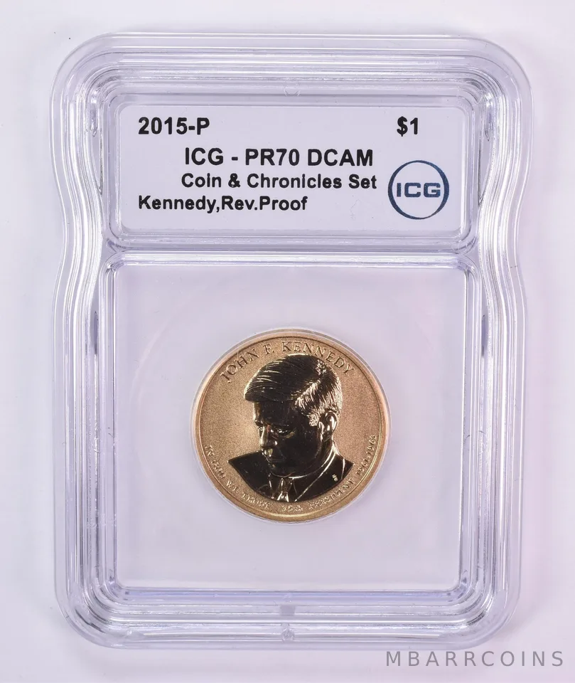 2015-P Presidential $1 John F Kennedy Coin & Chronicle Set Reverse PR70 DCAM ICG