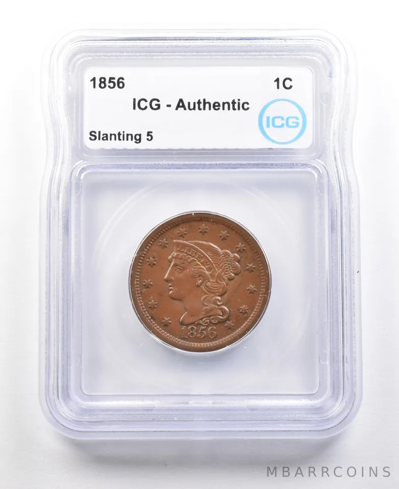 1856 Braided Hair Large Cent Slanting 5 Authentic ICG *3510