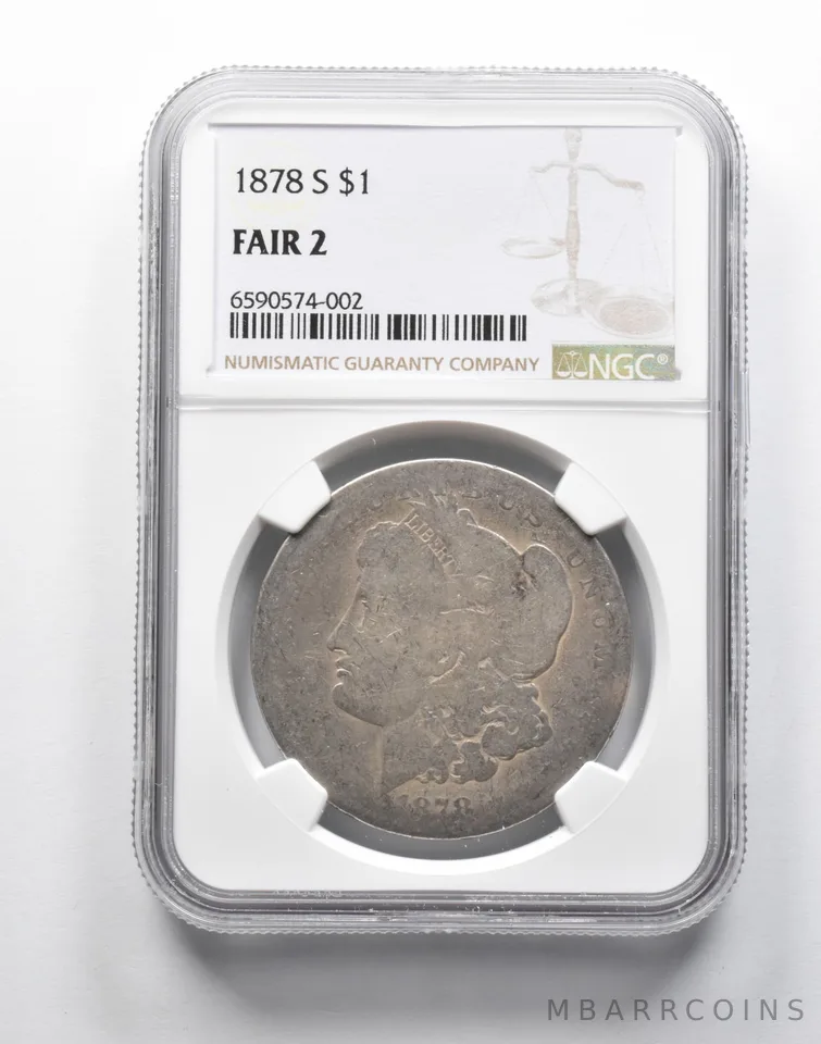 FAIR 2 1878-S Morgan Silver Dollar NGC Lowball Low Ball Pocket Piece *9192