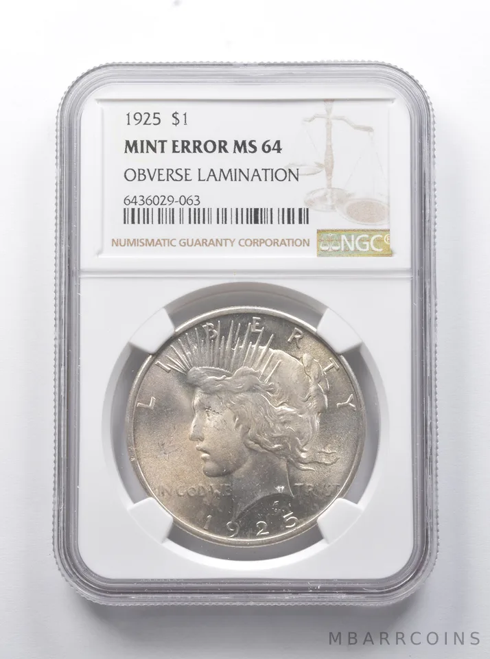 Error MS64 1925 Peace Silver Dollar OBV Lamination NGC *7900