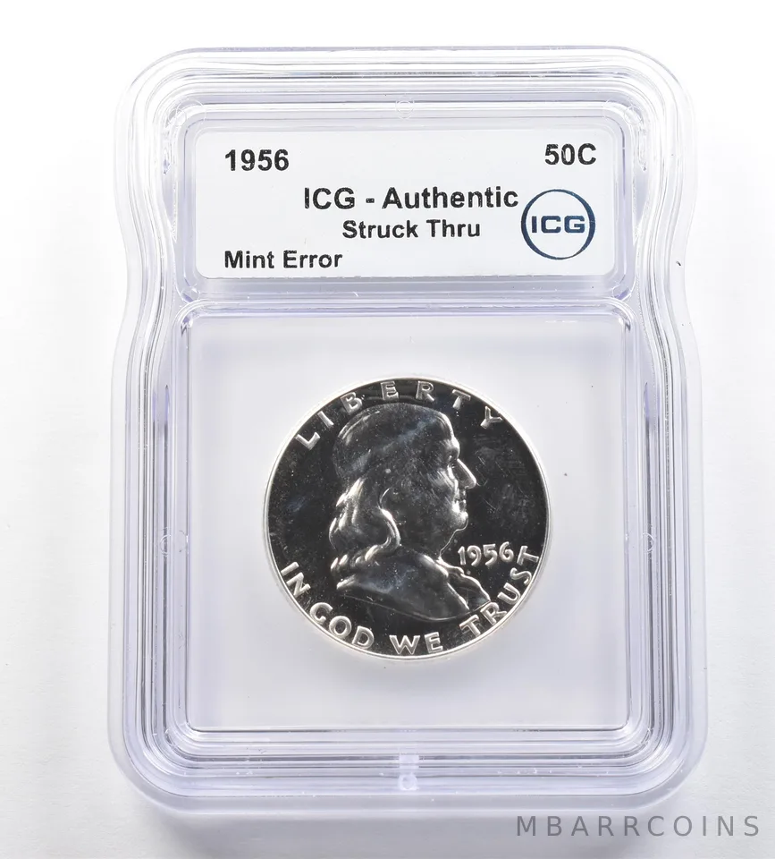 1956 Franklin Half Dollar Mint Error Struck Thru Authentic ICG *7655