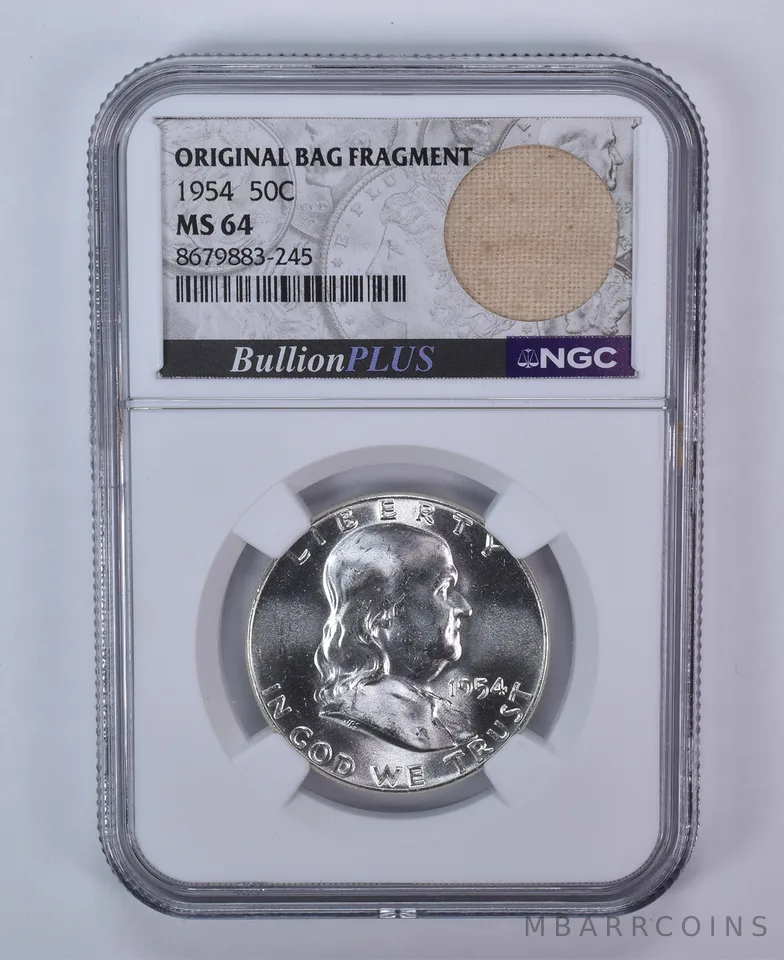 1954 Franklin Half Dollar Original Bag Fragment MS64 NGC