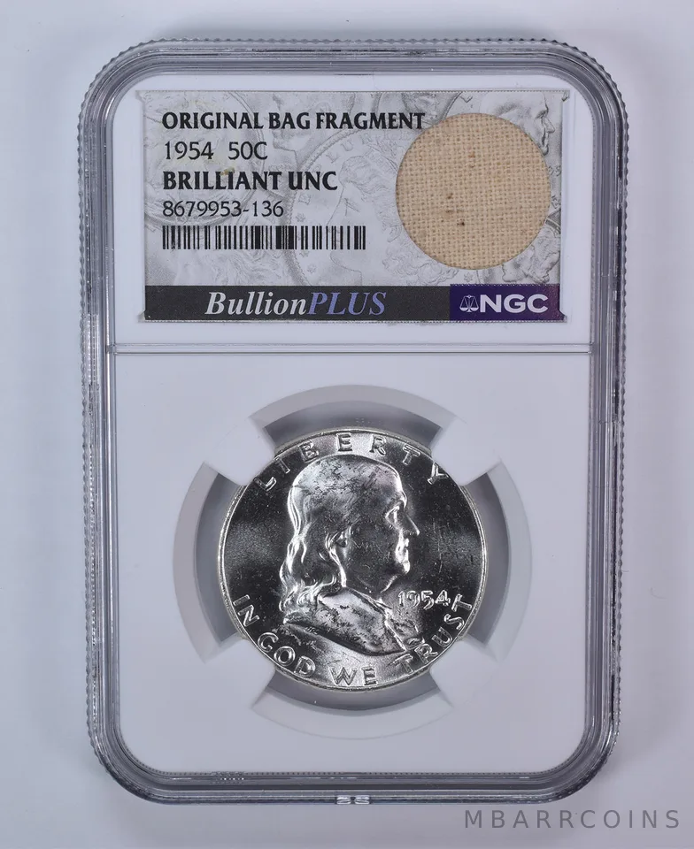 1954 Franklin Half Dollar Original Bag Fragment BU NGC