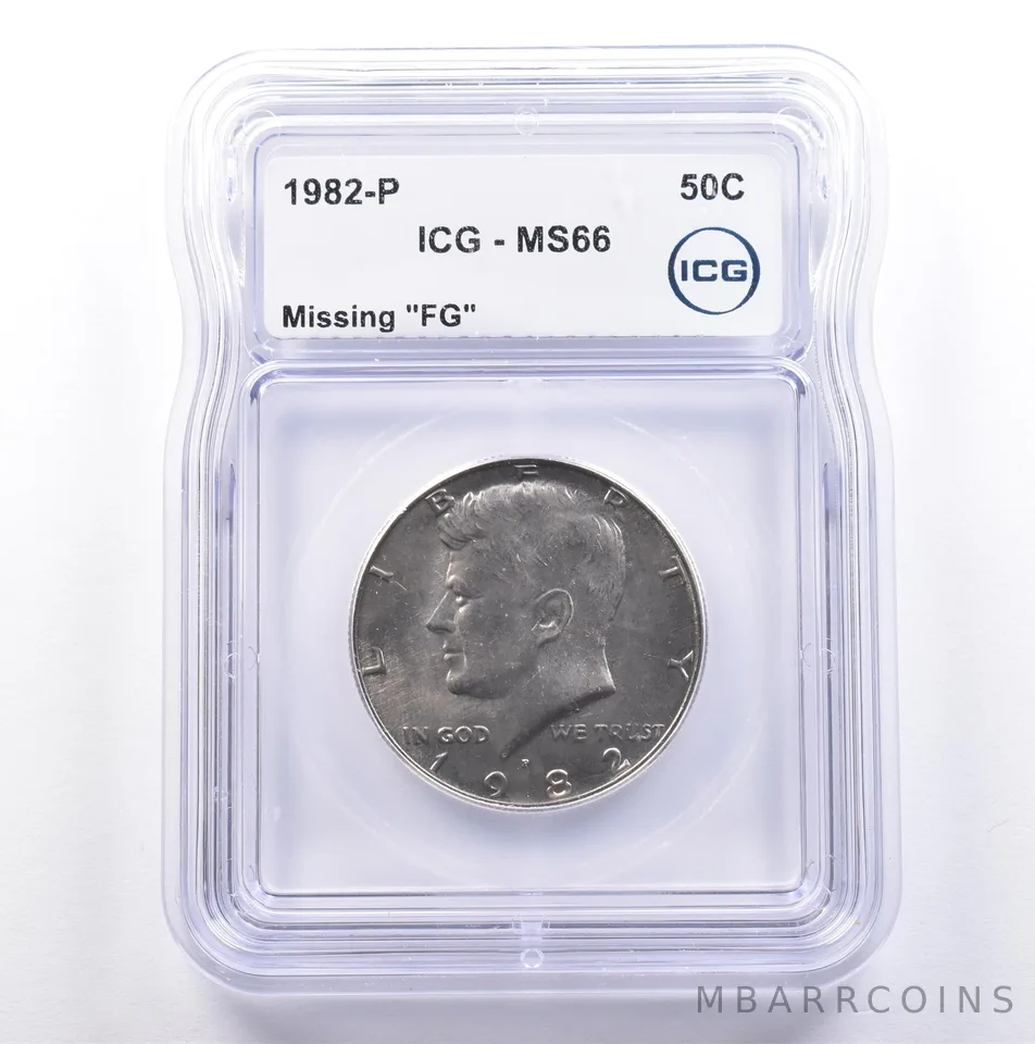 1982-P Kennedy Half Dollar Missing FG MS66 ICG NO FG *9110
