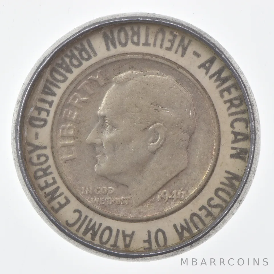 1946 Roosevelt Dime American Museum Atomic Energy Neutron Irradiated Token *0588