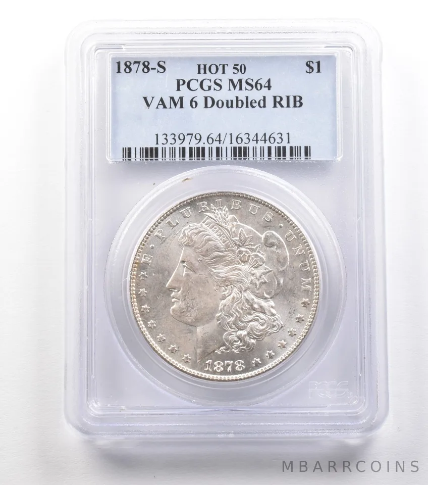 1878-S Morgan Silver Dollar VAM 6 Doubled RIB Hot 50 MS64 PCGS a1534
