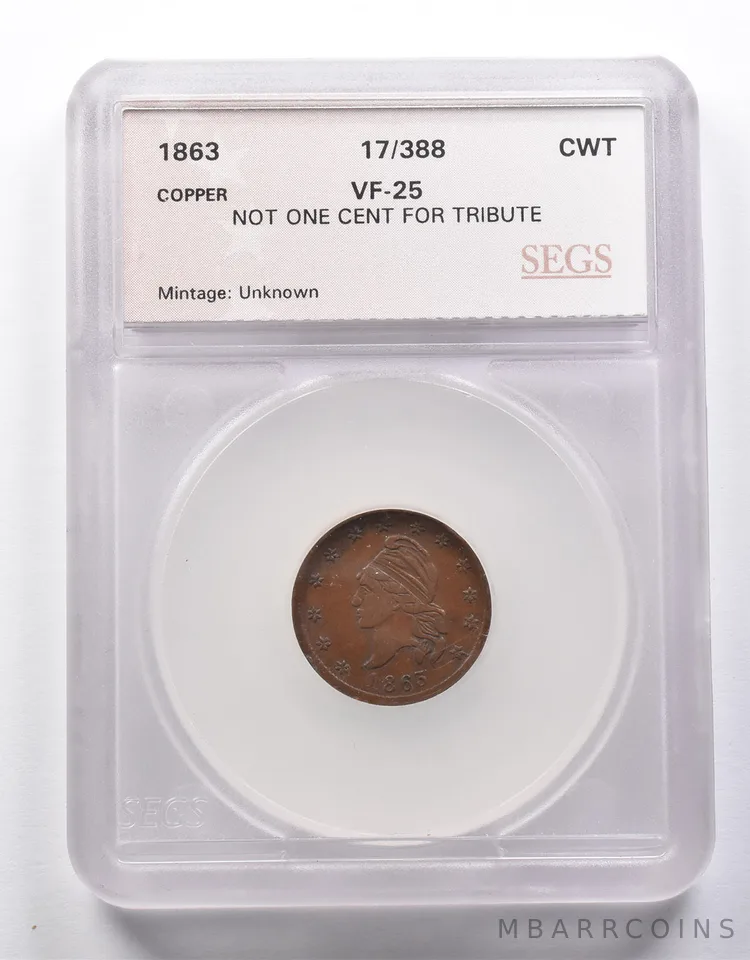 1863 Civil War Token One Cent *8610