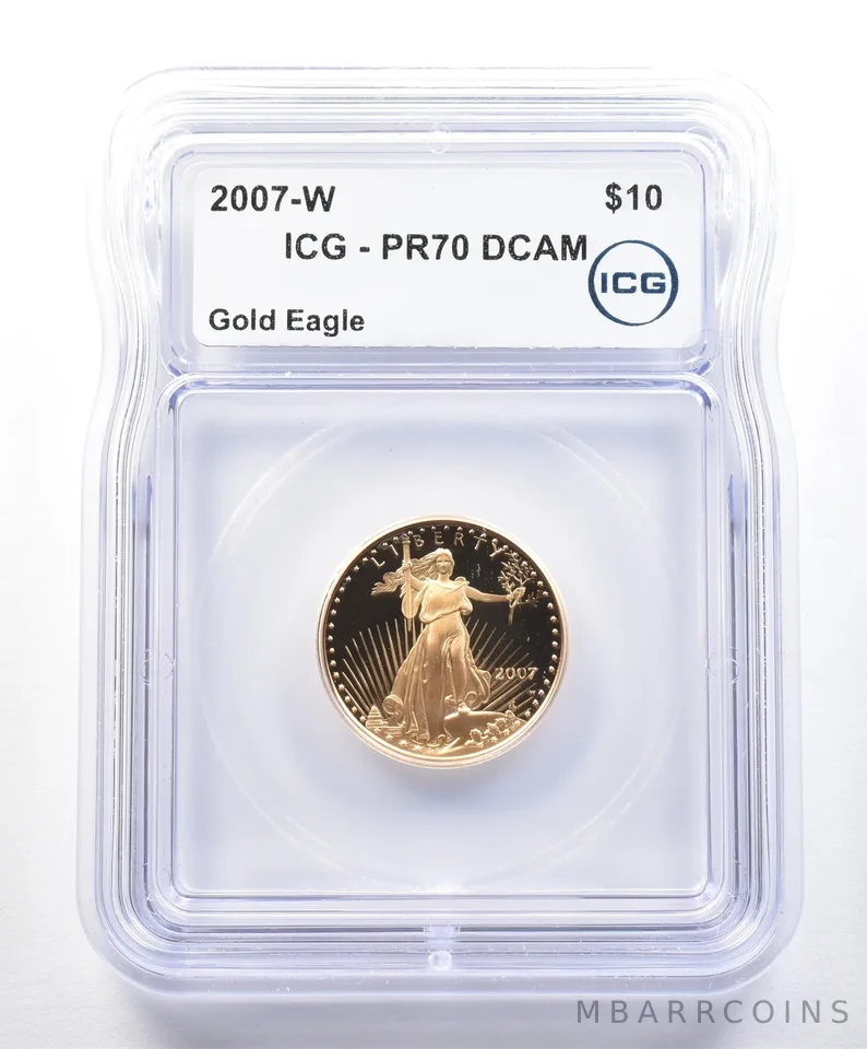 2007-W $10 American Gold Eagle 1/4 Oz Gold PR70 DCAM ICG