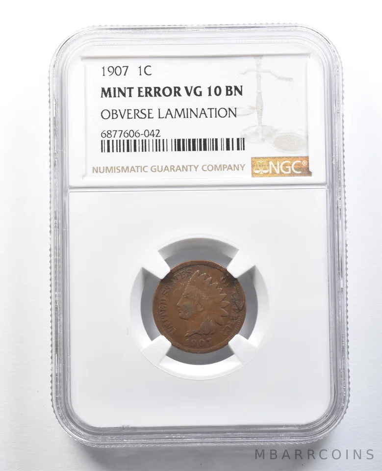 1907 Indian Head Cent Mint Error Obverse Lamination VG10 BN NGC *8219