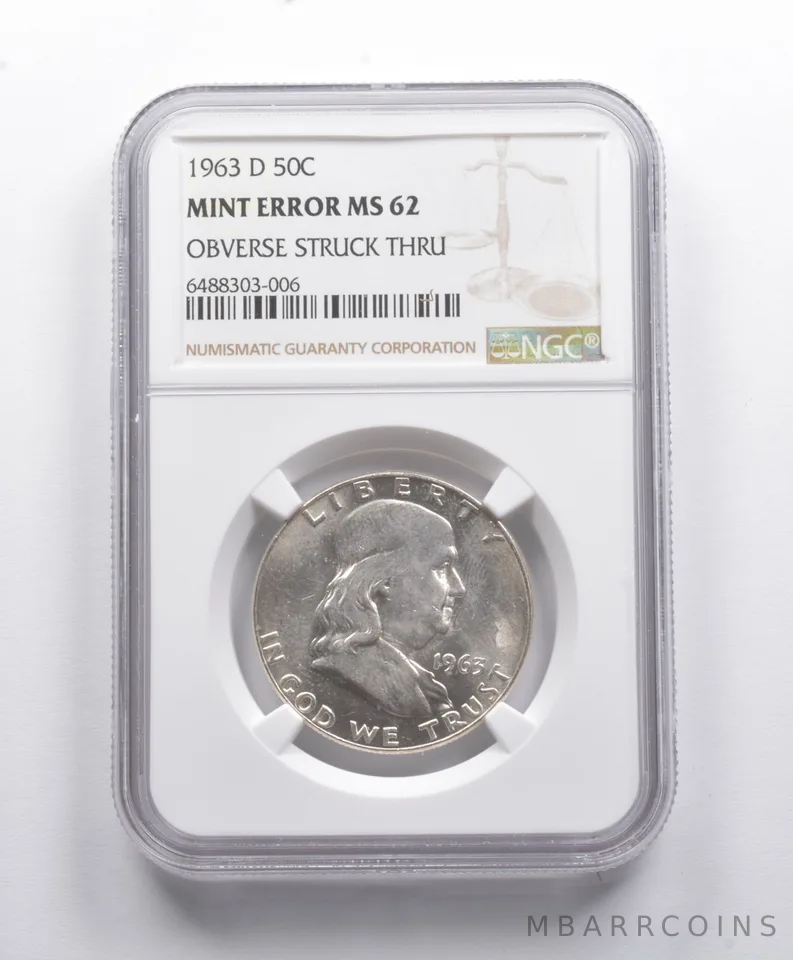 Mint Error MS62 1963-D Franklin Half Dollar OBV Stuck Thru NGC *8780