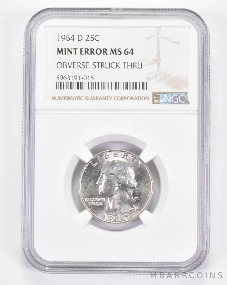 Mint Error MS64 1964-D Washington Quarter - OBV Struck Thru - Graded NGC a8856
