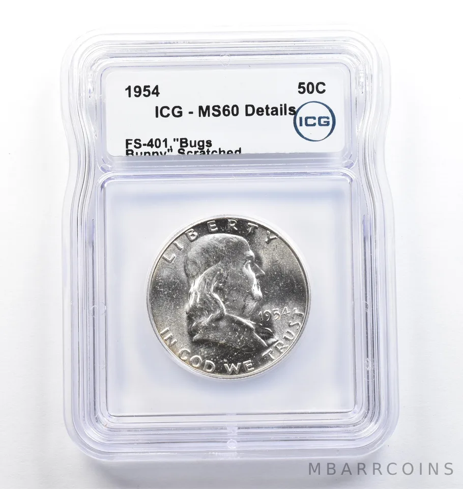 1954 Franklin Half Dollar Bugs Bunny FS-401 Scratched MS60 Details ICG *9842