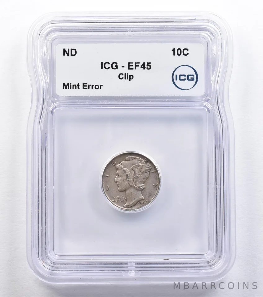 ND Mercury Dime Mint Error Clip EF45 ICG *2214