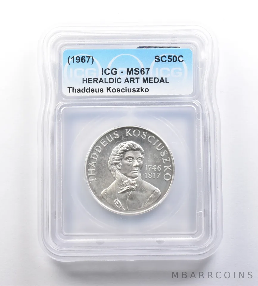 (1967) So-Called Half Dollar Thaddeus Kosciuszko MS67 ICG *7233