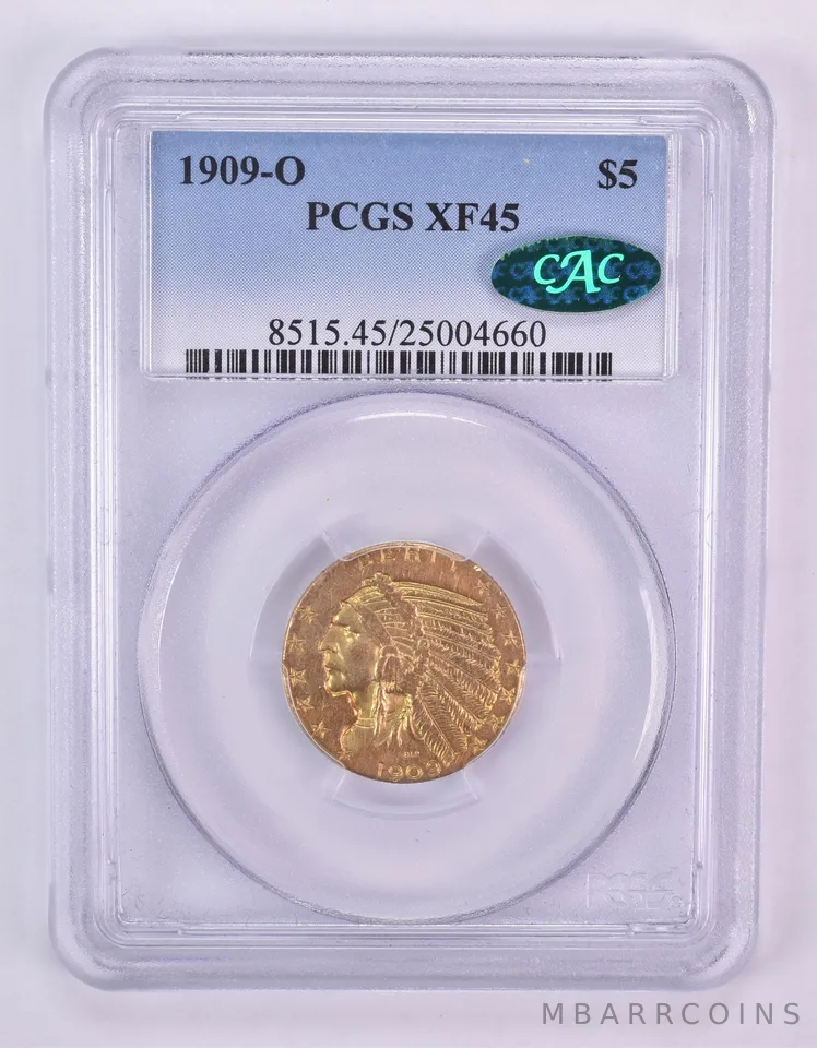 1909-O $5 Indian Head Gold Half Eagle PQ XF45 PCGS CAC *1014