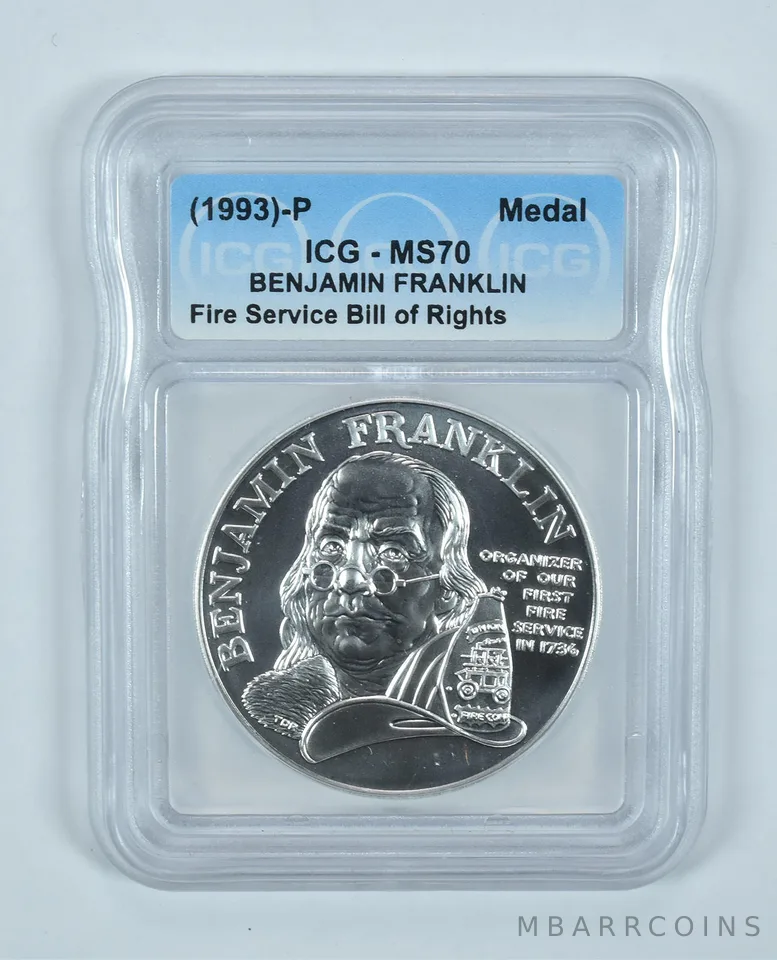 (1993)-P Benjamin Franklin Medal Fire Service Bill Of Rights MS70 ICG
