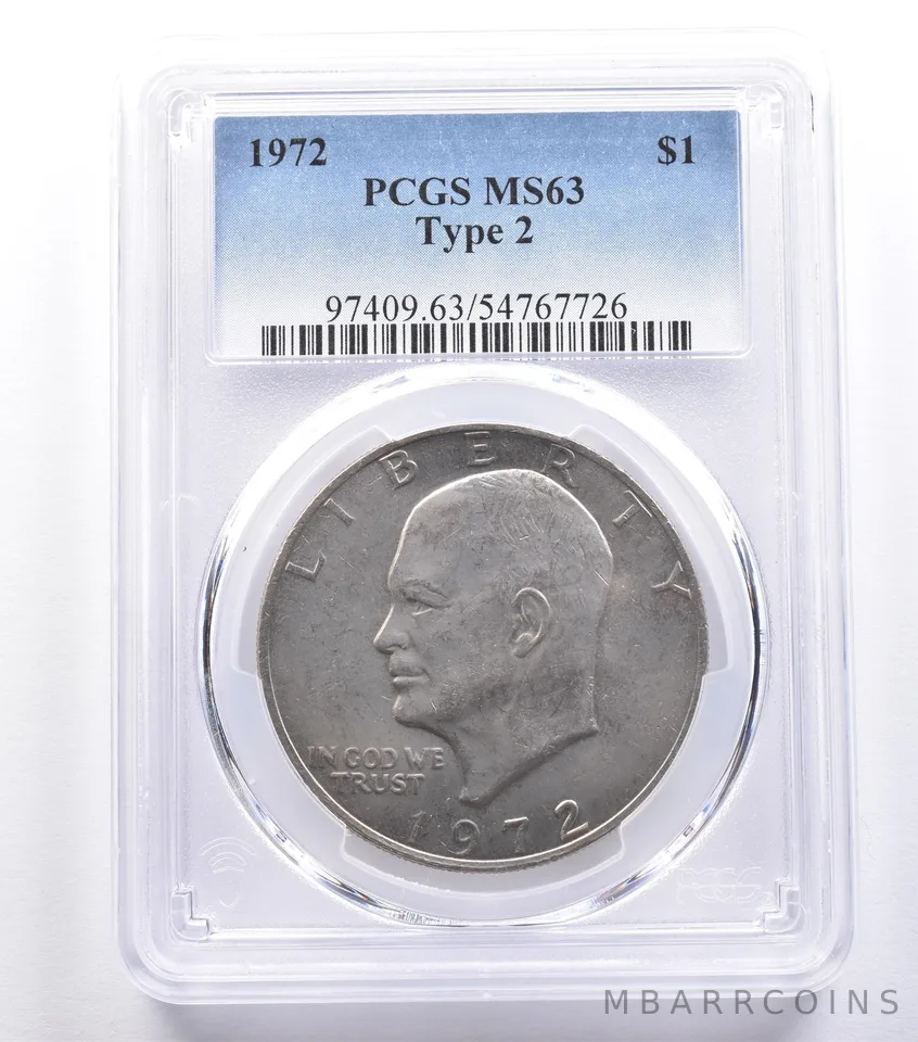1972 Eisenhower $1 Type 2 MS63 PCGS *8824