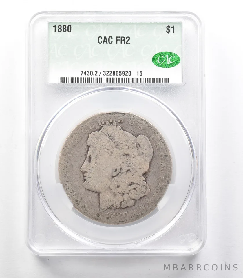 1880 Morgan Silver Dollar FR2 CAC Lowball *3330