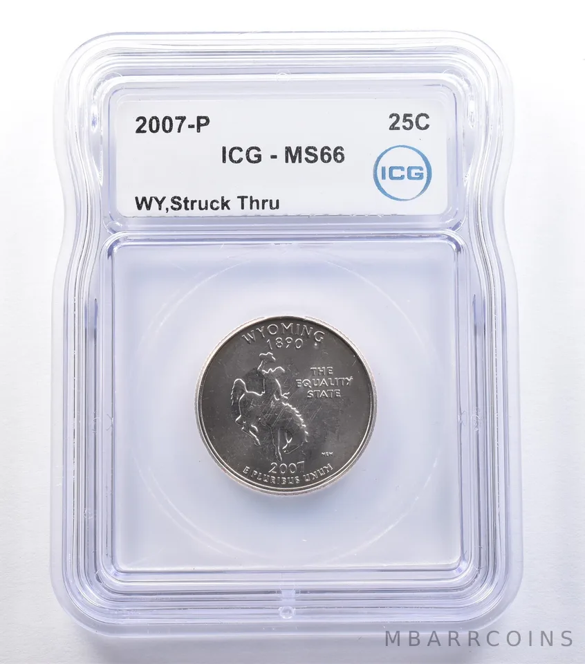 2007-P Washington State Quarter Wyoming Mint Error Struck Thru MS66 ICG *9580