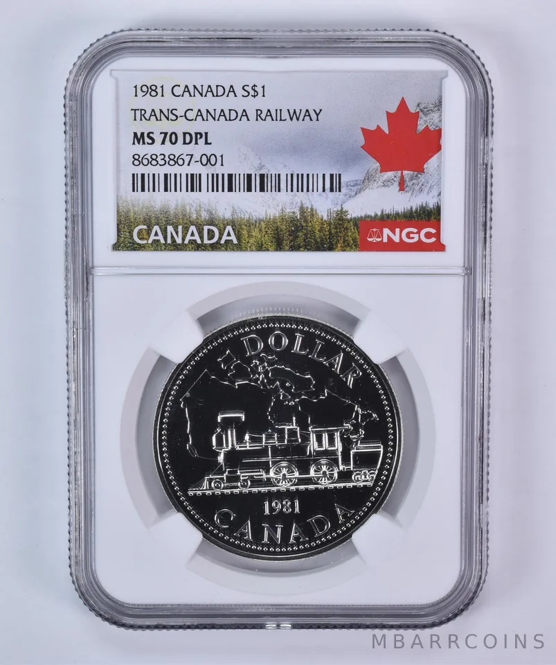 1981 Canada 1 Dollar Silver Trans-Canada Railway MS70 DPL NGC Canada Label
