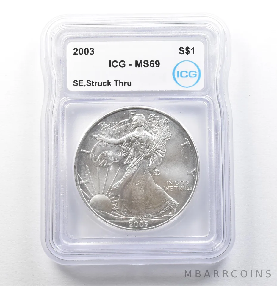 2003 American Silver Eagle Mint Error Struck Thru MS69 ICG *0034