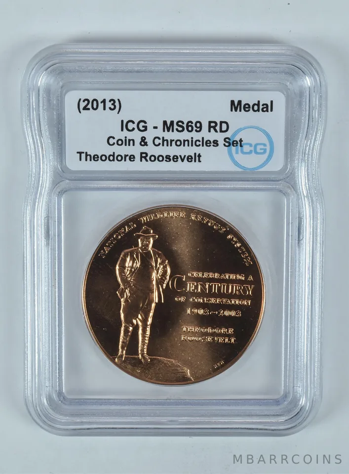(2013) Bronze Medal Theodore Roosevelt Coin & Chronicles Set MS69 RD ICG