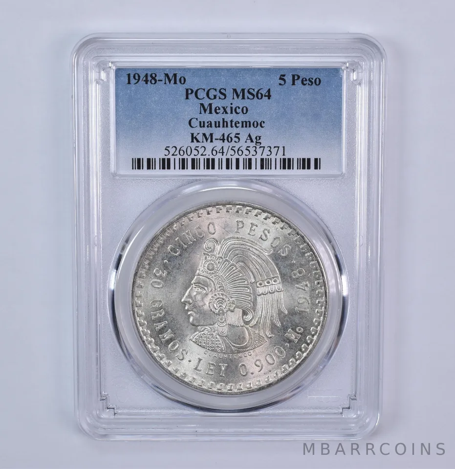 1948 Mo Mexico 5 Pesos Silver Cuauhtemoc KM-465 MS64 PCGS