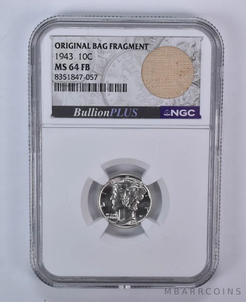 1943 Mercury Dime Original Bag Fragment MS64 FB NGC