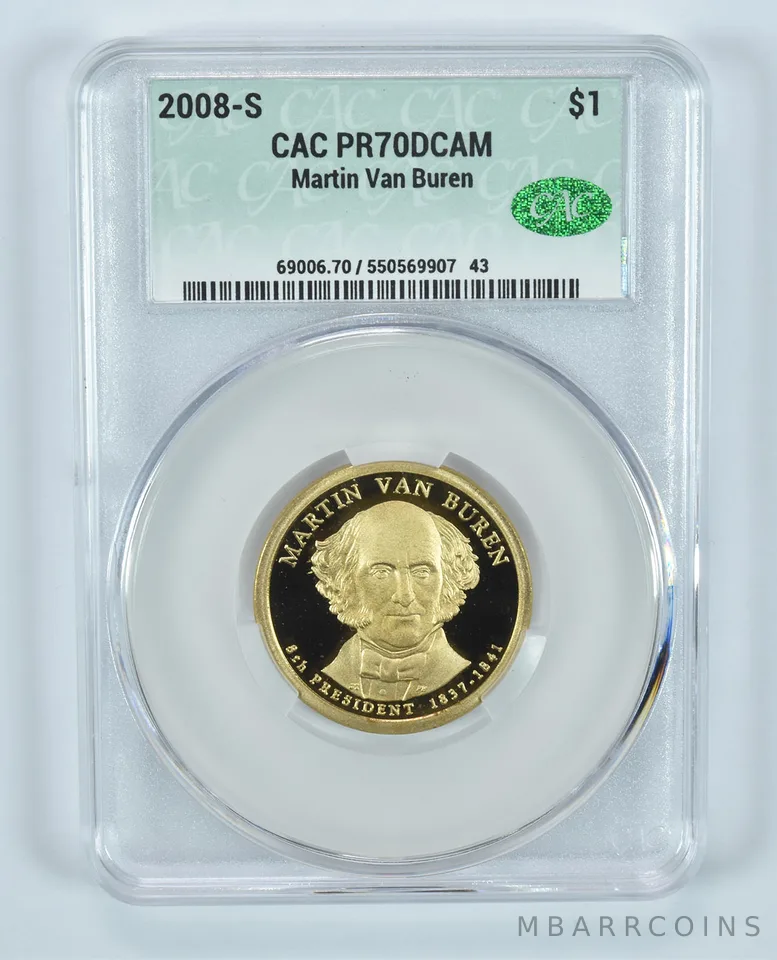 2008-S Presidential $1 Martin Van Buren PR70 DCAM CAC CACg