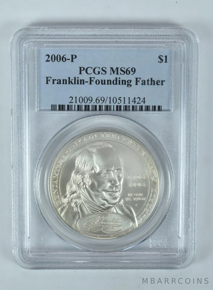 2006-P Franklin Founder Commemorative Dollar MS69 PCGS Blue Label