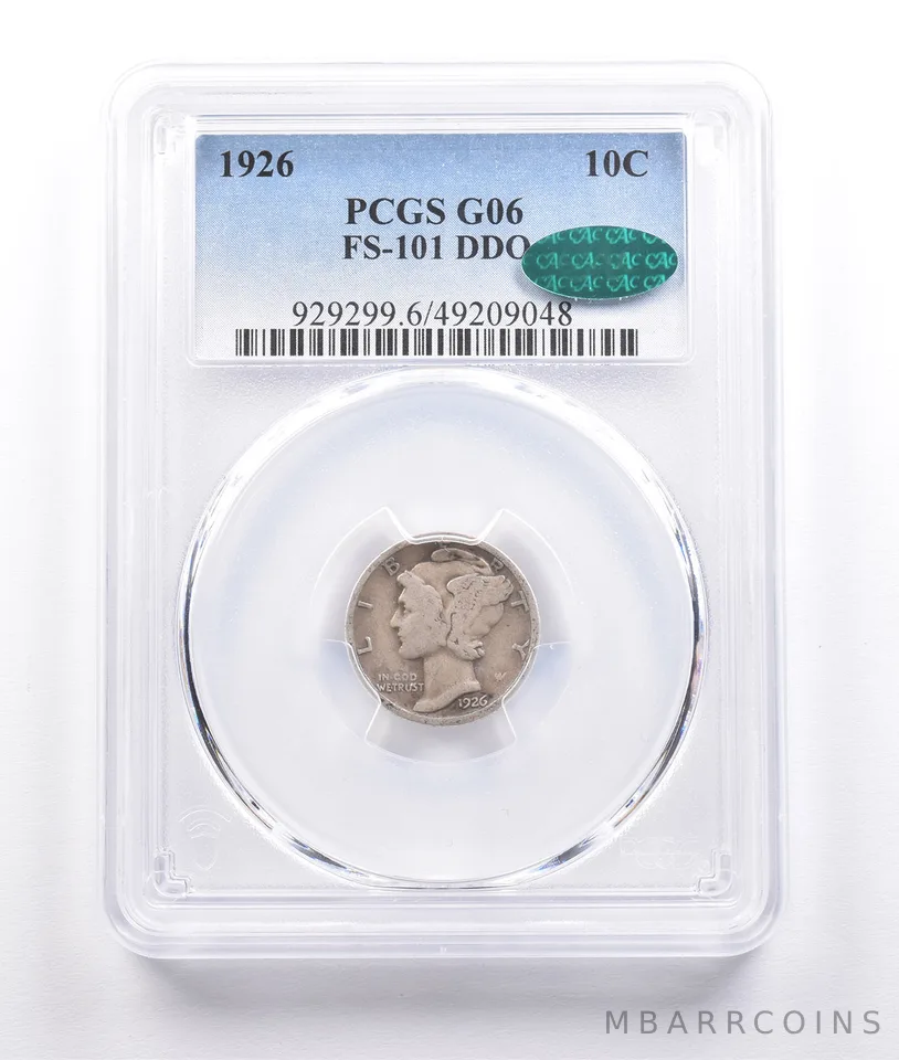 1926 Mercury Dime FS-101 DDO G06 PCGS CAC *6802