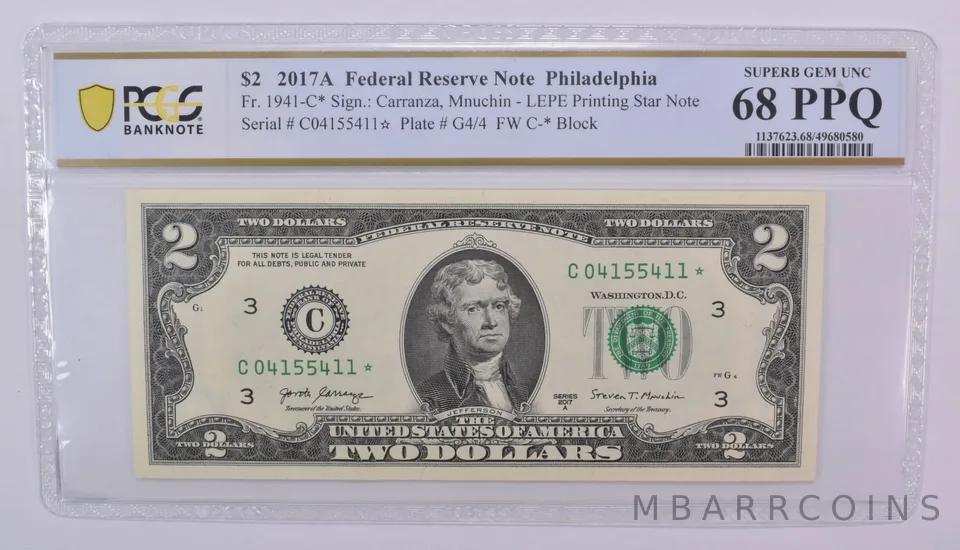 2017-A $2 Philadelphia PA FRN Fr#1941-C* Superb Gem Unc 68 PPQ PCGS